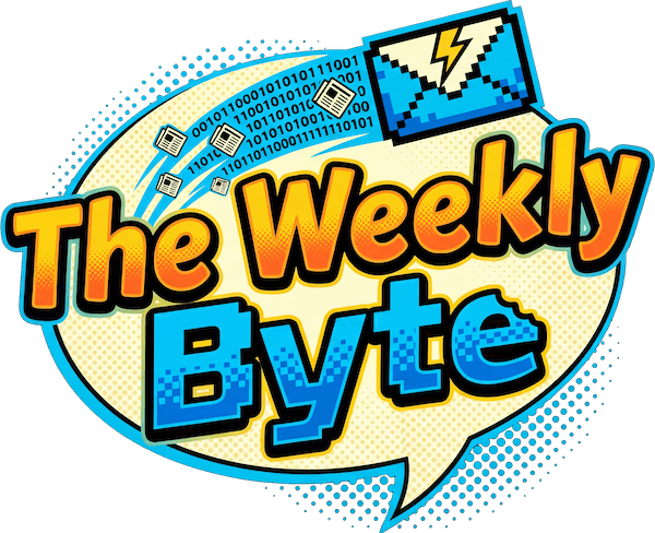 The Weekly Byte